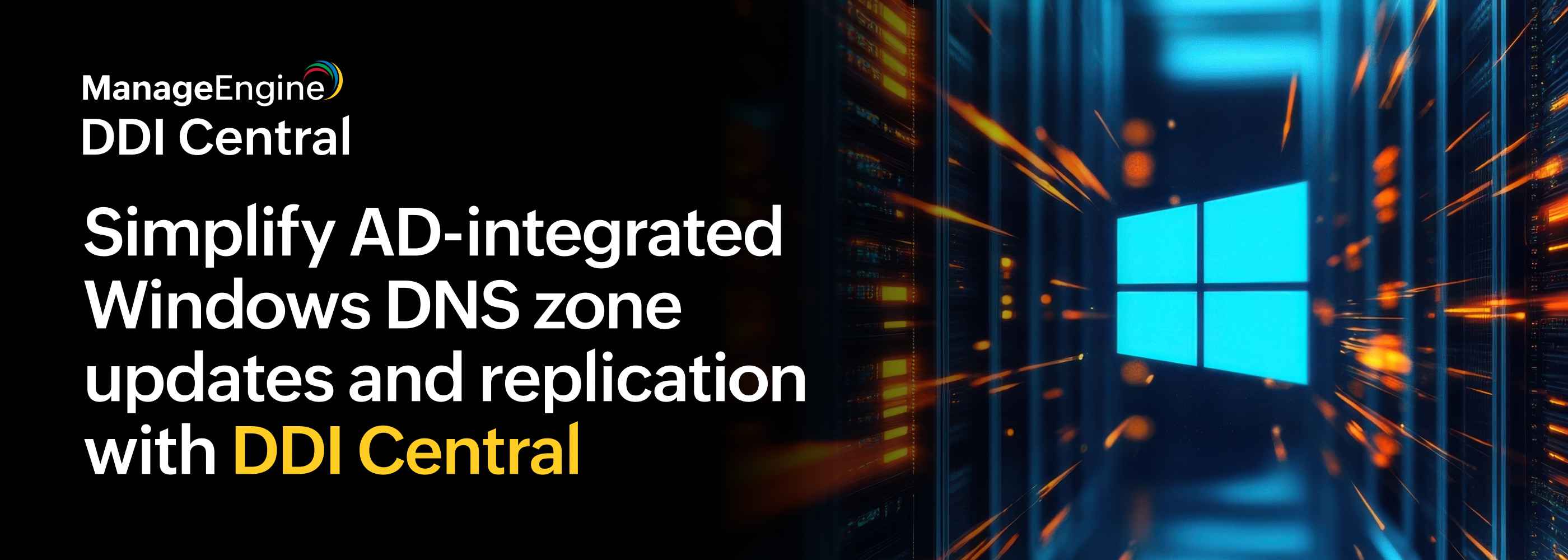 Simplify AD Zone updates with DDI Central