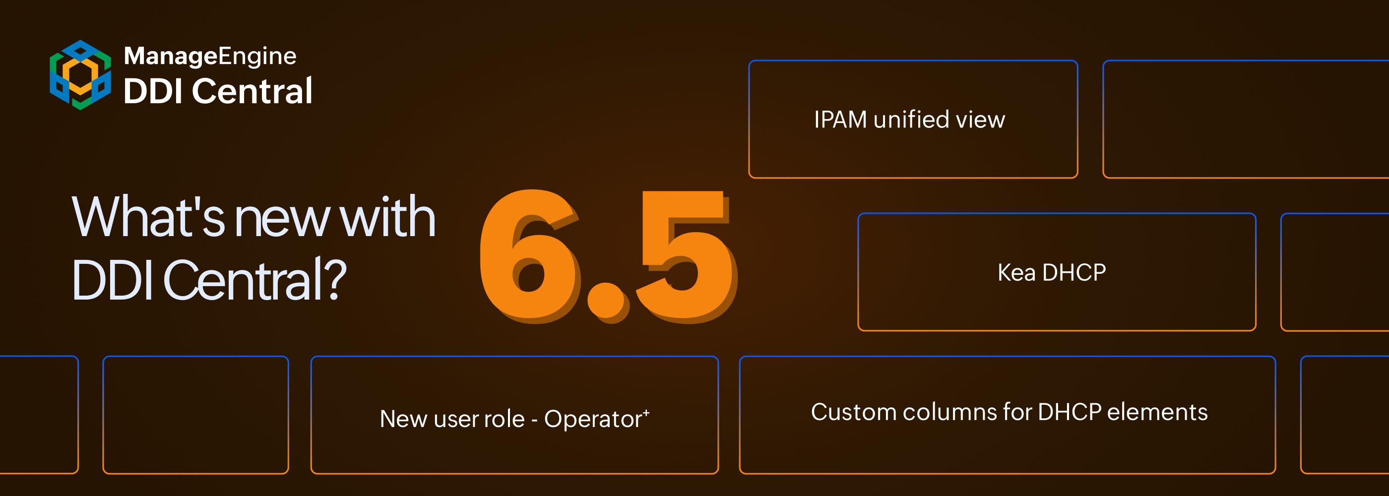 DDI Central 6.5.0 with high performance DHCP, More layered RBAC with Operator+ and more