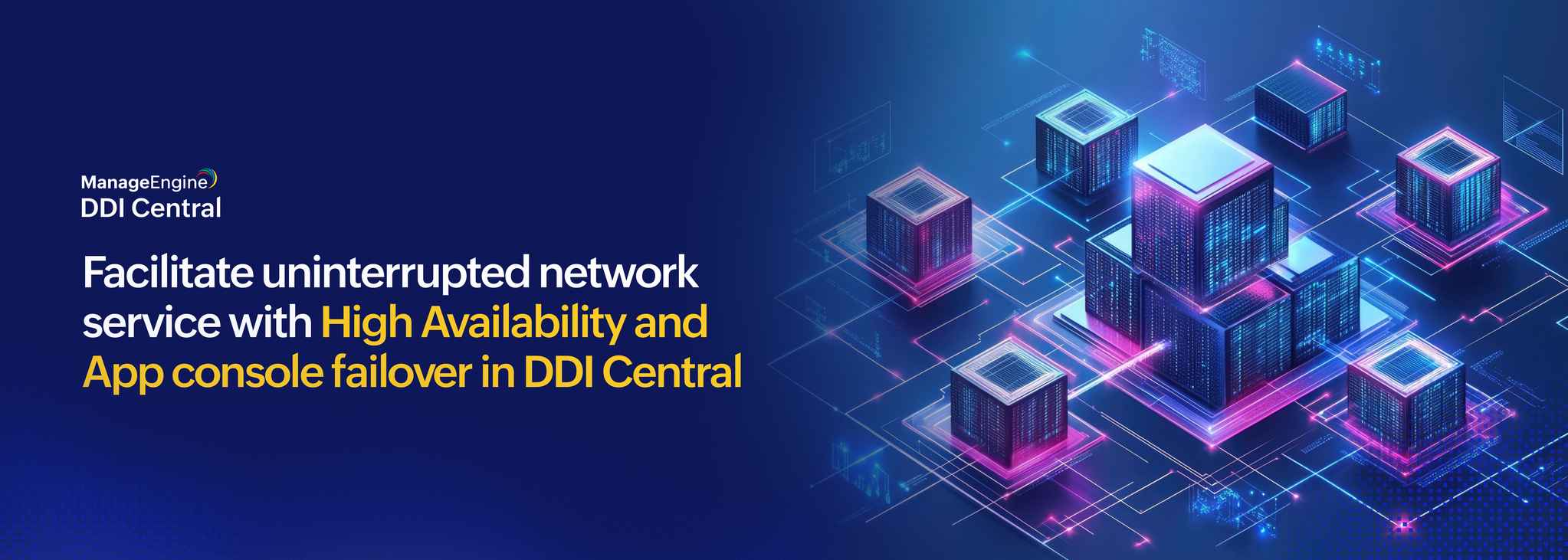How high availability and app-console failover in DDI Central help streamline consistent network service