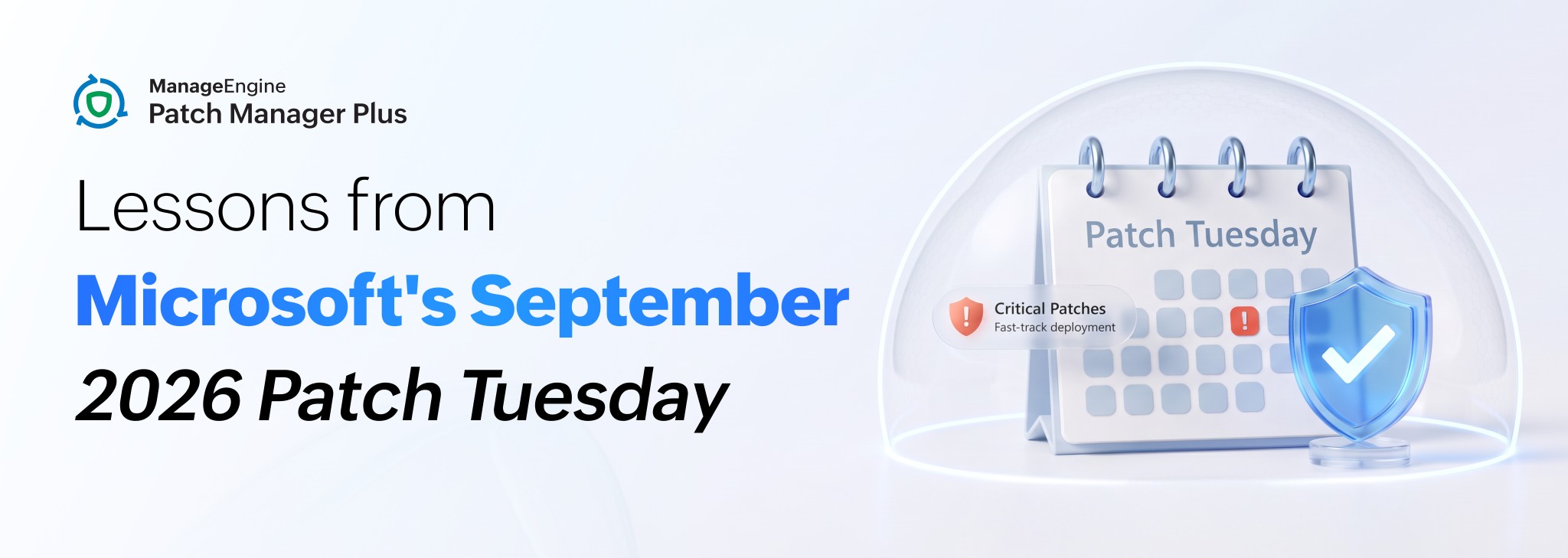 Lessons from Microsoft's September 2026 Patch Tuesday