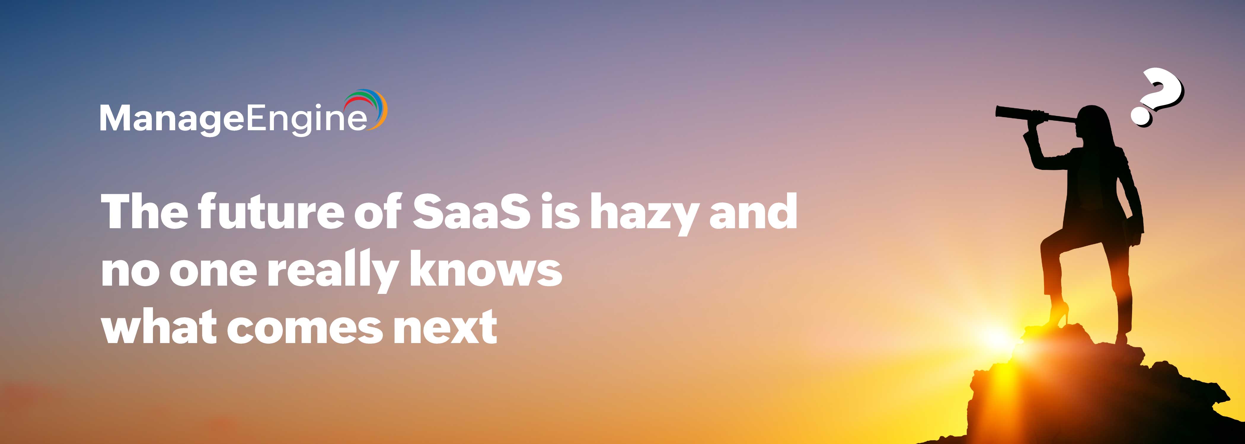 The future of SaaS is hazy and no one really knows what comes next
