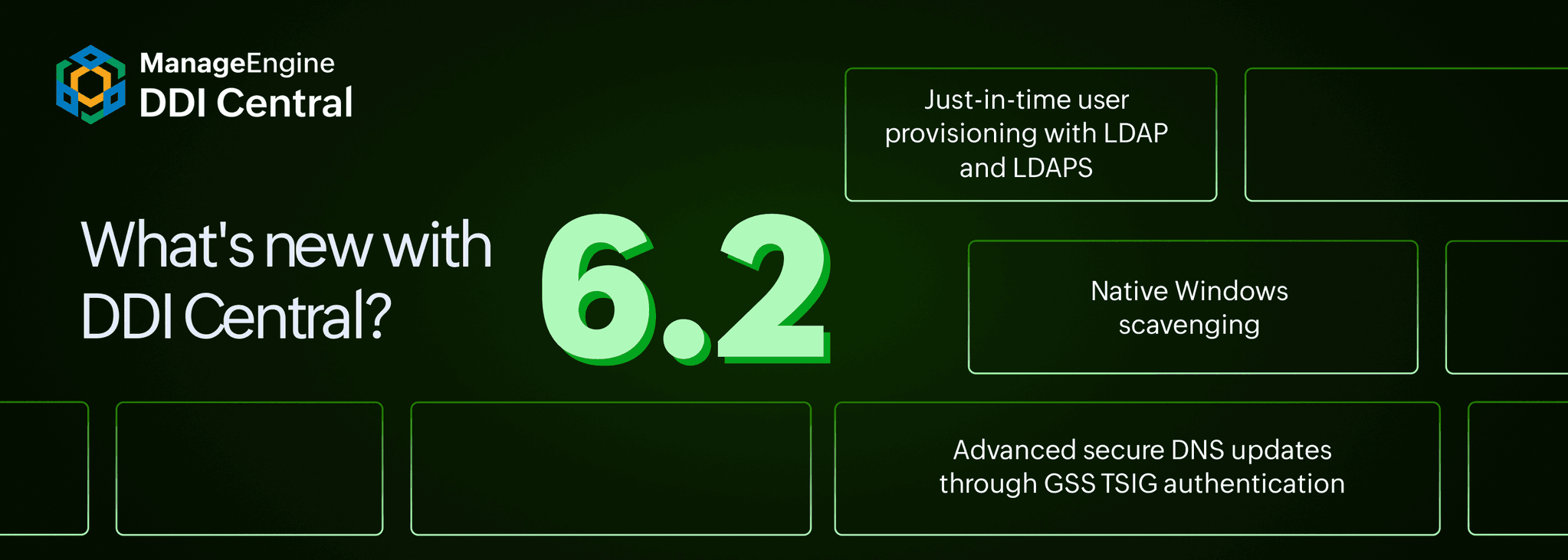 DDI Central 6.2: Now with GSS TSIG authentication, LDAP and LDAPS user provisioning, and Native Windows scavenging
