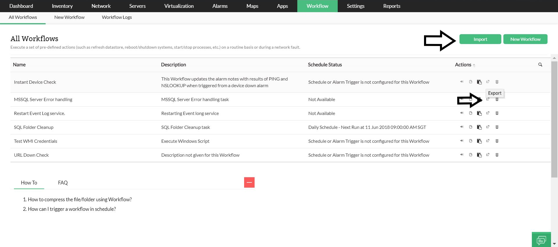 IT Workflow Automation in OpManager: Record the IT automation workflow procedures as an XML and ensure structured practices across IT